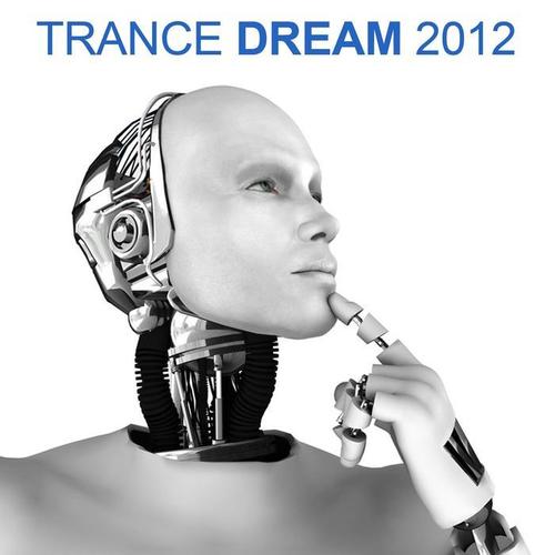 Trance Dream 2012