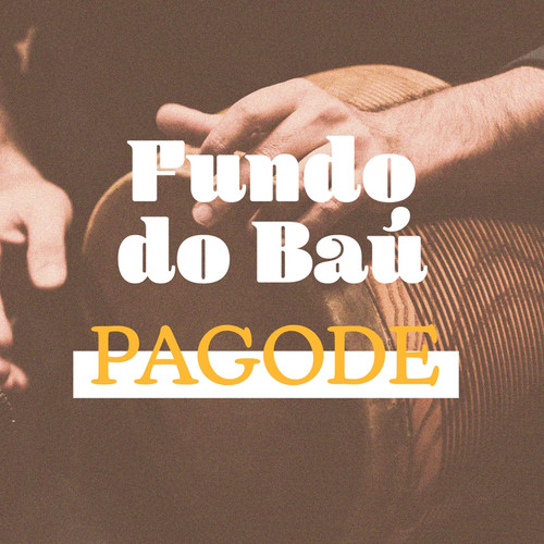 Fundo do Baú Pagode