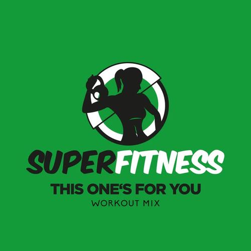 This One's For You (Workout Mix)