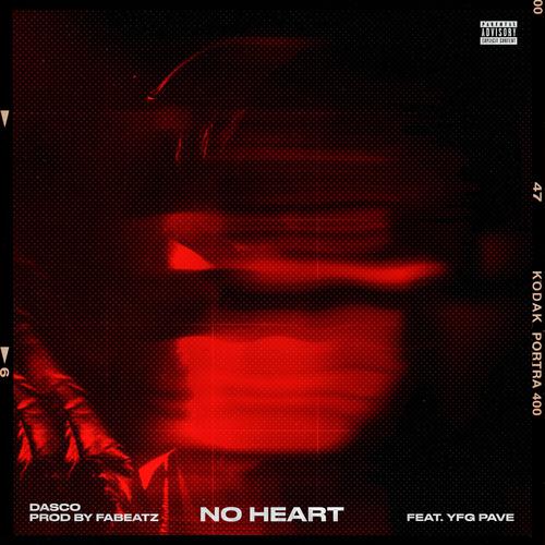 No Heart (feat. YFG Pave) (Explicit)