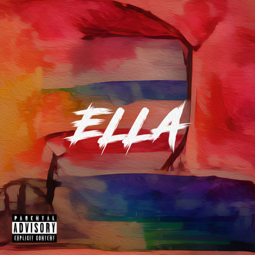 Ella (Explicit)