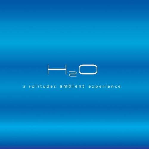 H2O - A Solitudes Ambient Experience