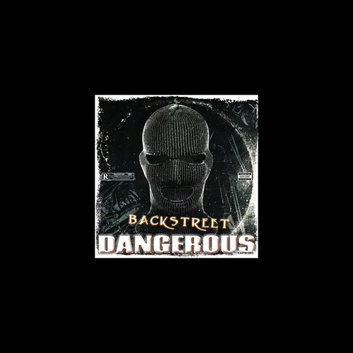 Dangerous (Explicit)