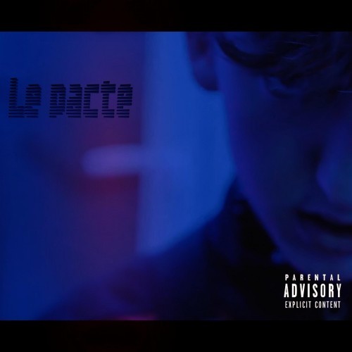 Le pacte (Explicit)