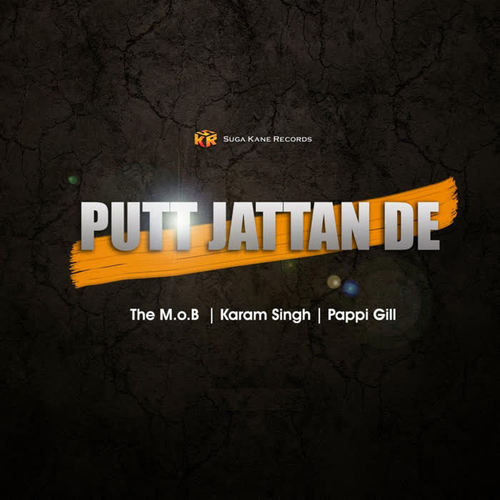 Putt Jattan De (feat. Pappi GIll)