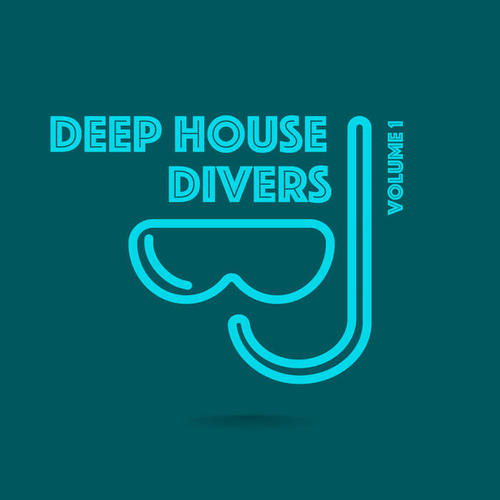 Deep House Divers, Vol. 1 (Explicit)