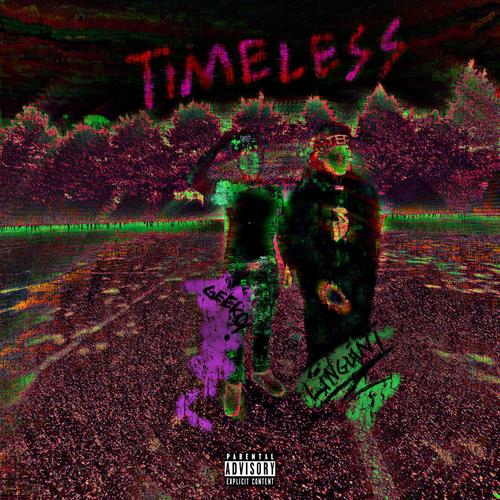 Timeless (Explicit)