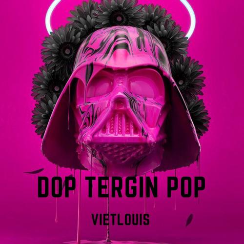 Dop Tergin Pop (Extended Mix) [Explicit]