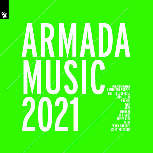 Armada Music 2021 (Explicit)