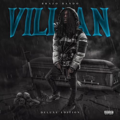 Villian (Deluxe) [Explicit]