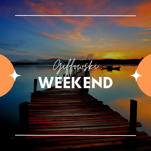 Weekend