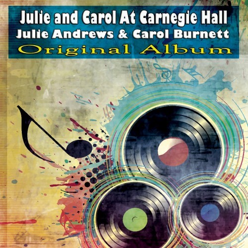 Julie and Carol at Carnegie Hall (Original Album)