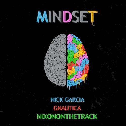 Mindset (feat. Gnautica & Nixononthetrack) [Explicit]