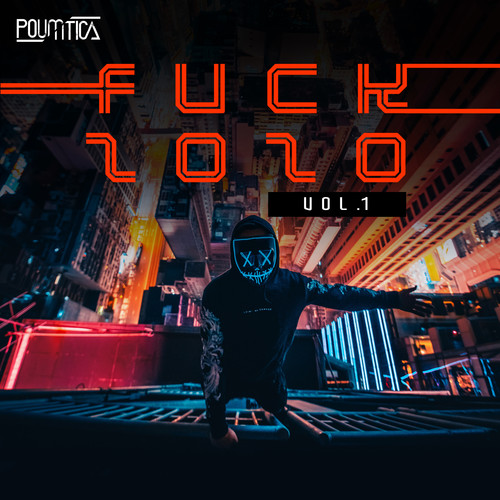 F**K 2020 (Explicit)