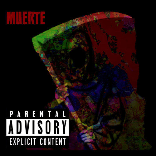 Muerte (Explicit)