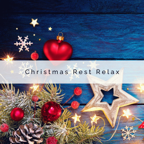 2 0 2 2 Christmas Rest Relax