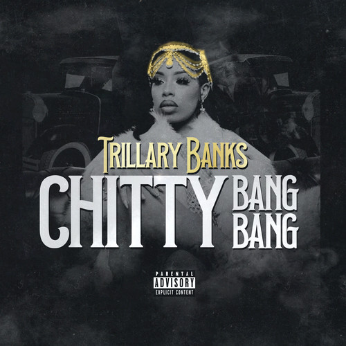 Chitty Bang Bang (Explicit)