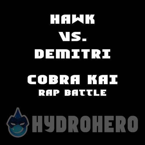 Hawk Vs. Demitri (Cobra Kai Rab Battle) [Explicit]