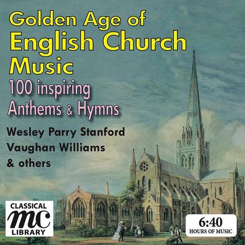 Golden Age of English Church Music