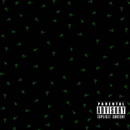 Riddler (Explicit)