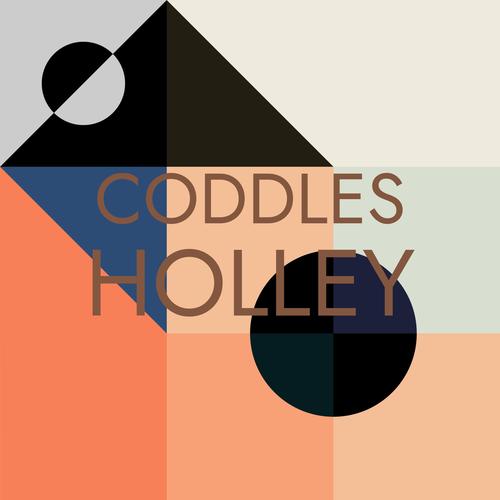 Coddles Holley