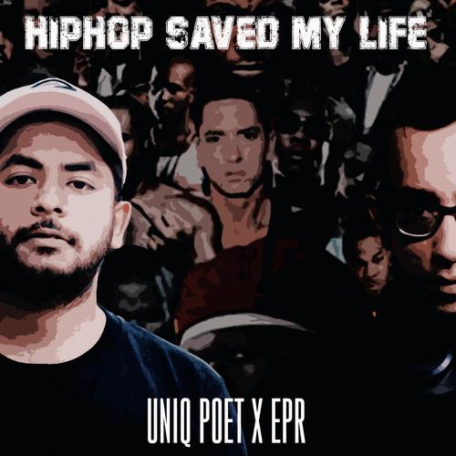 Hip-Hop Saved My Life (Explicit)