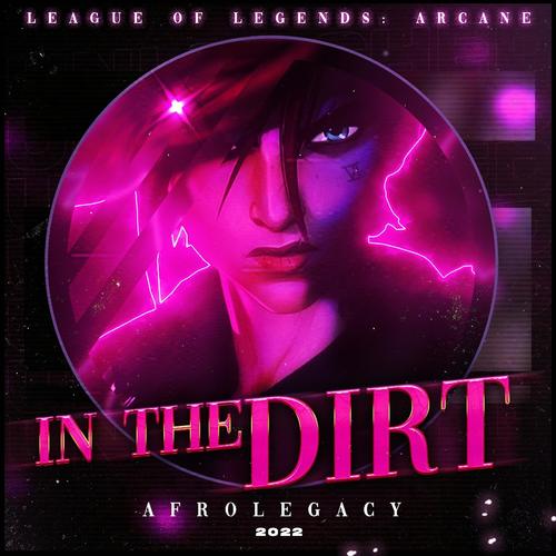 In The Dirt (Explicit)