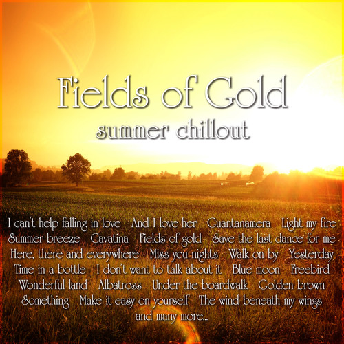 Fields of Gold - Summer Chillout