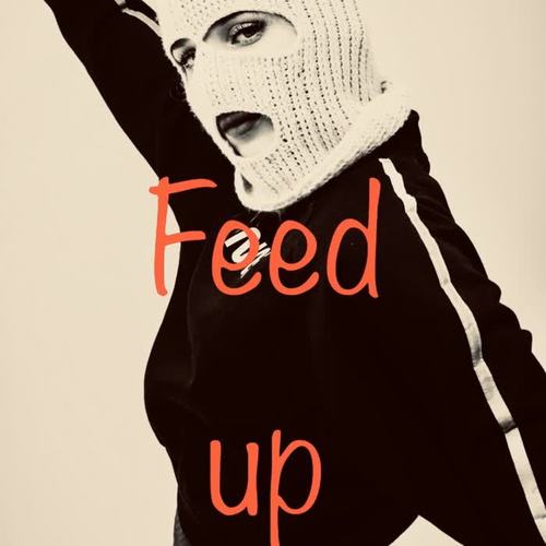 Feed Up (Explicit)