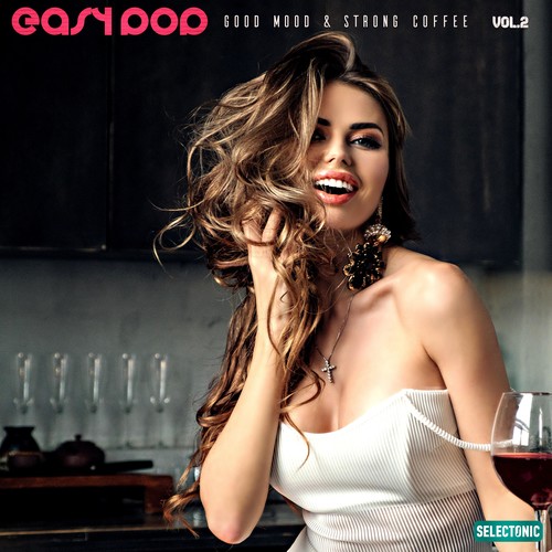 Easypop: Good Mood & Strong Coffee, Vol. 2