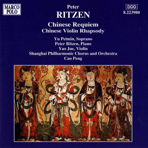 RITZEN: Chinese Requiem / Chinese Violin Rhapsody