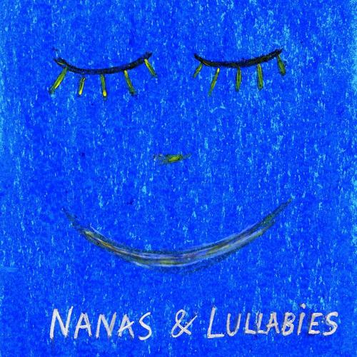 Nanas & Lullabies