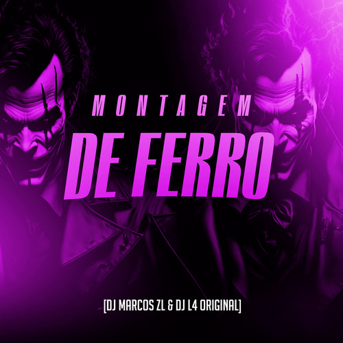 Montagem de Ferro (Explicit)