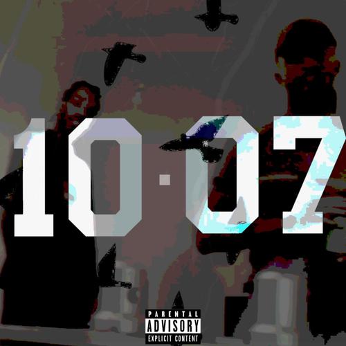 10.07 (feat. Wenjii) [Explicit]