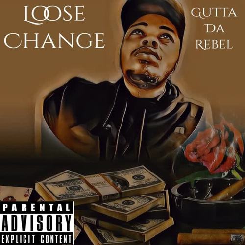 Loose Change (Explicit)