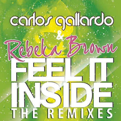 Feel It Inside (The Remixes)