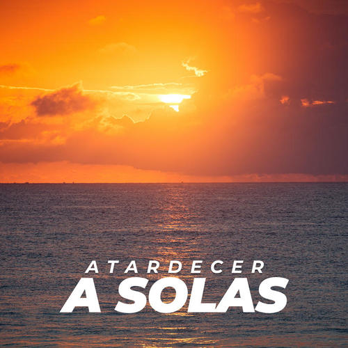 Atardecer a solas (Explicit)