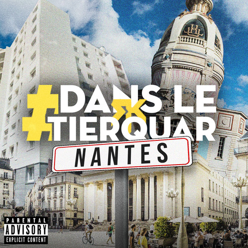 #DansLeTierquar (Nantes) [Explicit]