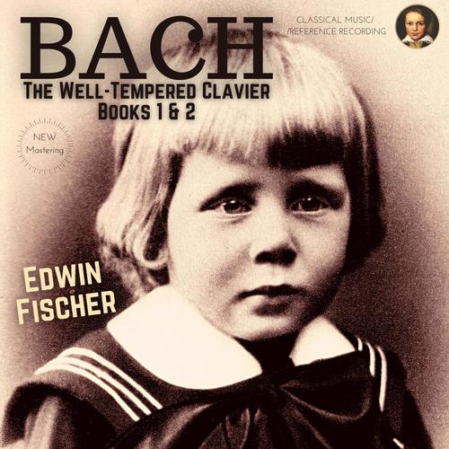 Bach: The Well-Tempered Clavier, Books 1 & 2