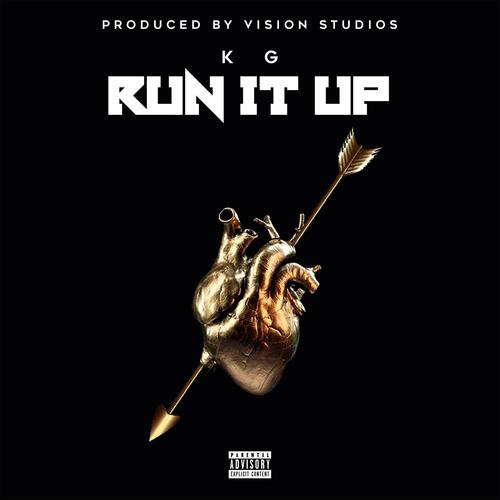 Run It Up (Explicit)