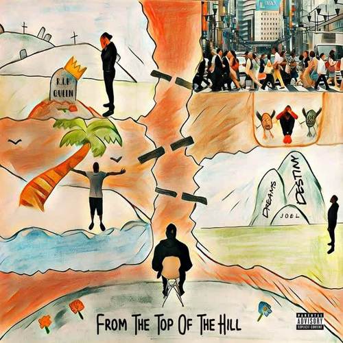 From the Top of the Hill (Explicit)