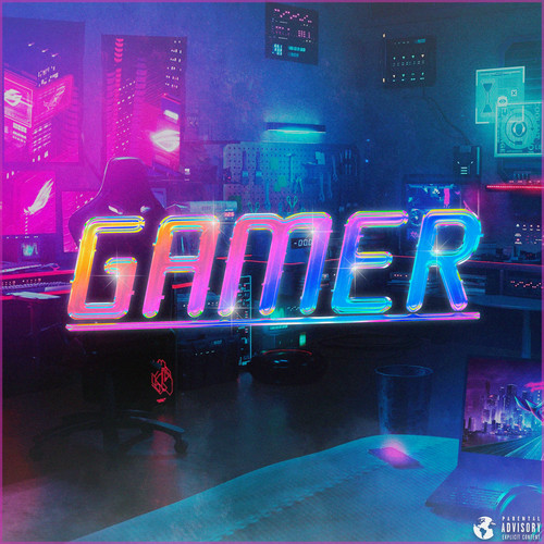 Gamer (Explicit)