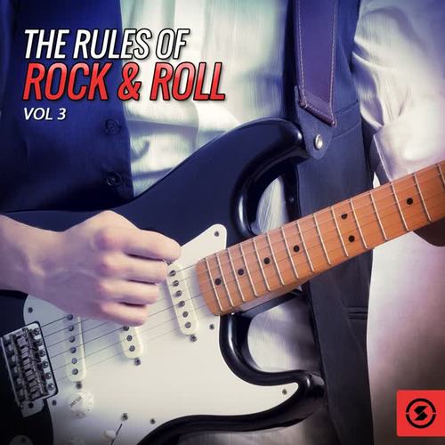 The Rules of Rock & Roll, Vol. 3