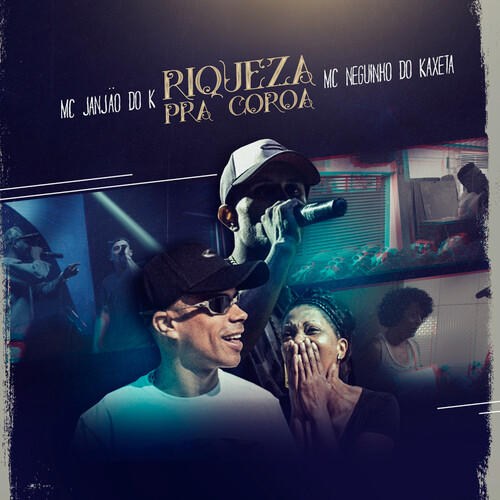 Riqueza Pra Coroa (Explicit)