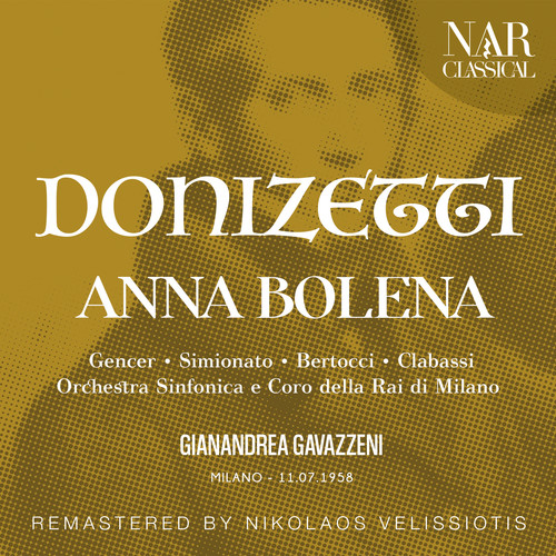 DONIZETTI: ANNA BOLENA