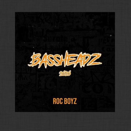 Bassheadz (Explicit)