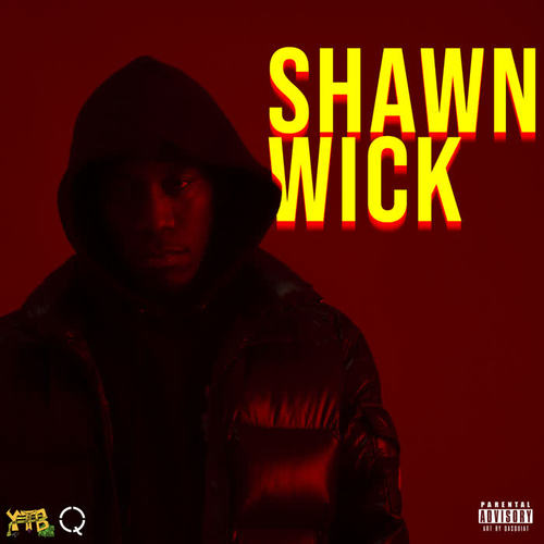 Shawn Wick (Explicit)