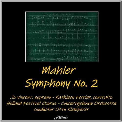 Mahler: Symphony NO. 2