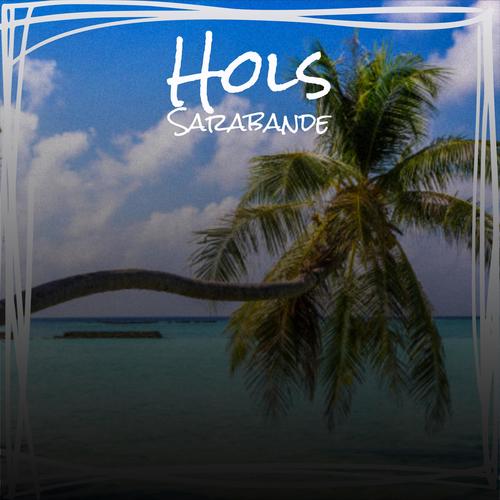 Hols Sarabande