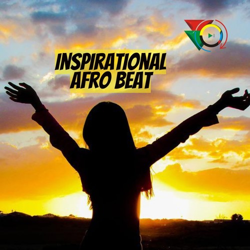 Inspirational Afro Beat (Explicit)